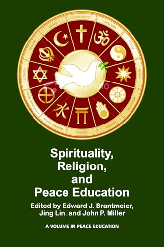 Spirituality, Religion, and Peace Education (PB)