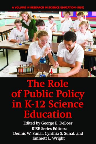 The Role of Public Policy in K-12 Science Education