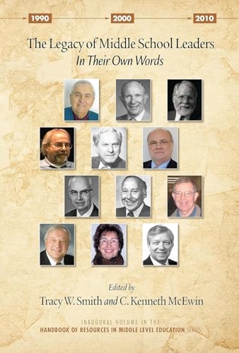 The Legacy of Middle School Leaders