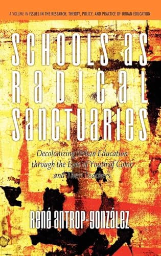 Schools as Radical Sanctuaries