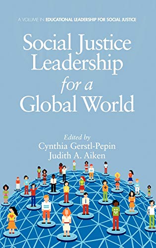 Social Justice Leadership for a Global World (Hc)