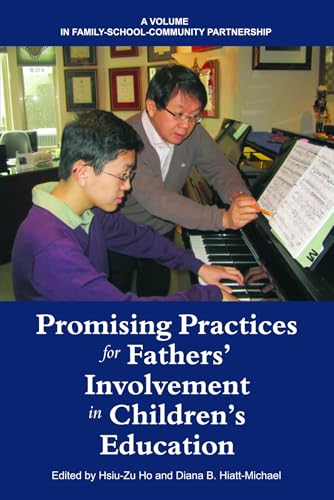 Promising Practices for Fathers' Involvement in Children's Education (Hc)