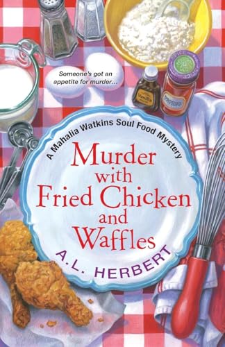 Murder with Fried Chicken and Waffles