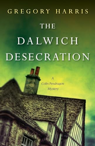 The Dalwich Desecration