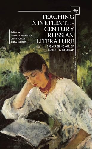 Teaching Nineteenth-Century Russian Literature