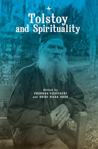 Tolstoy and Spirituality