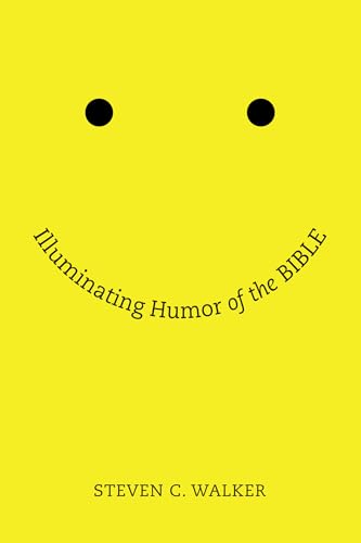 Illuminating Humor of the Bible