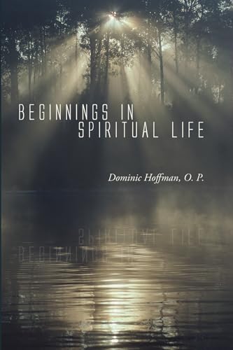 Beginnings in Spiritual Life