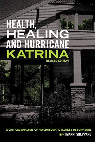 Health, Healing, and Hurricane Katrina