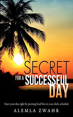 Secret For a Successful Day