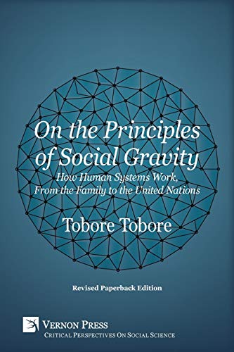 On the Principles of Social Gravity