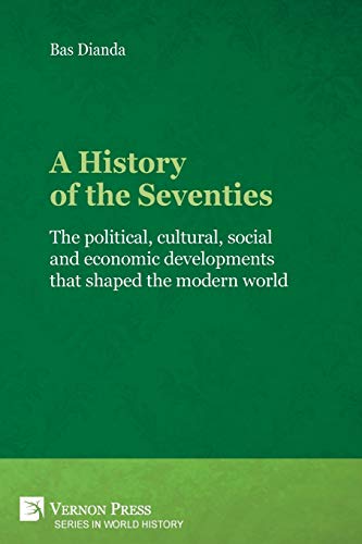 A History of the Seventies