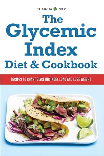 The Glycemic Index Diet & Cookbook