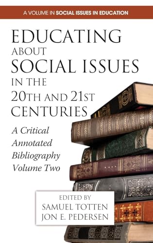 Educating about Social Issues in the 20th and 21st Centuries