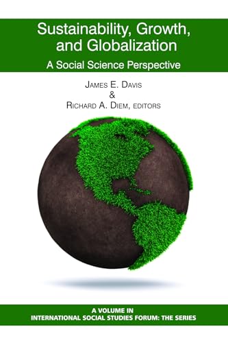 Sustainability, Growth, and Globalization