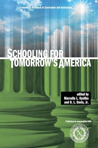 Schooling for Tomorrow's America