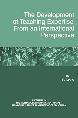 The Development of Teaching Expertise from an International Perspective (Hc)