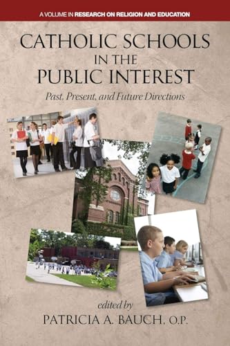 Catholic Schools and the Public Interest