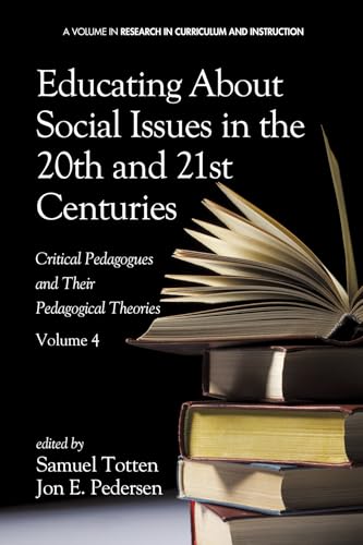 Educating about Social Issues in the 20th and 21st Centuries
