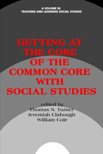 Getting at the Core of the Common Core with Social Studies