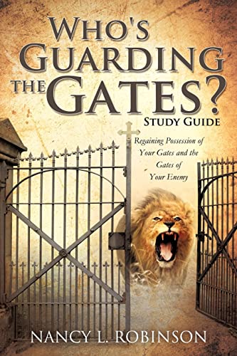 Who's Guarding the Gates? Study Guide