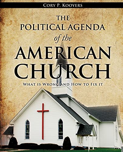 THE POLITICAL AGENDA OF THE AMERICAN CHURCH