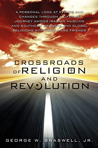 CROSSROADS OF RELIGION AND REVOLUTION