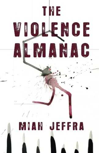 The Violence Almanac