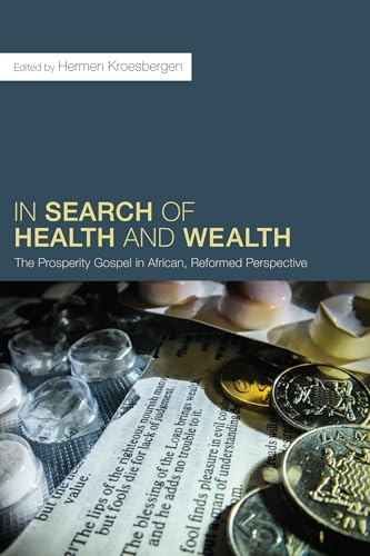 In Search of Health and Wealth