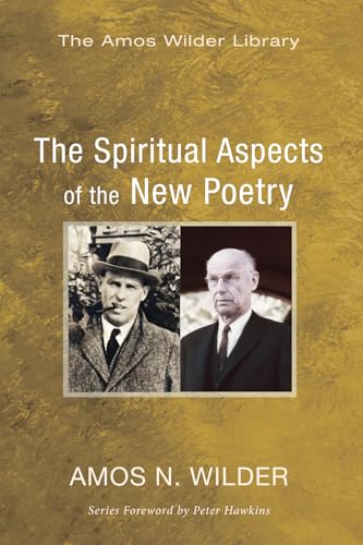 The Spiritual Aspects of the New Poetry