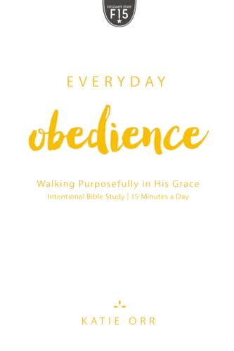 Everyday Obedience