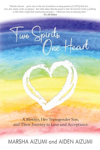 Two Spirits, One Heart
