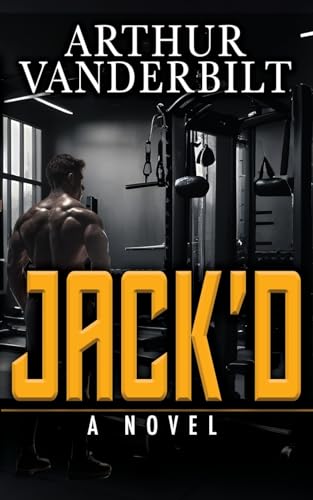 JACK'D - A Novel