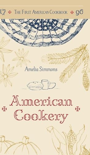 The First American Cookbook