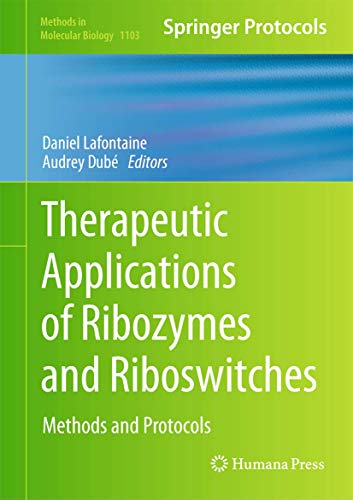 Therapeutic Applications of Ribozymes and Riboswitches