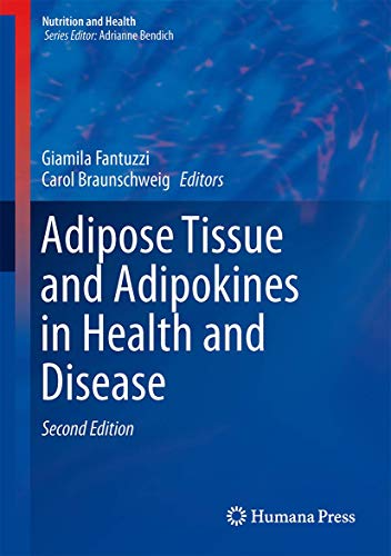 Adipose Tissue and Adipokines in Health and Disease