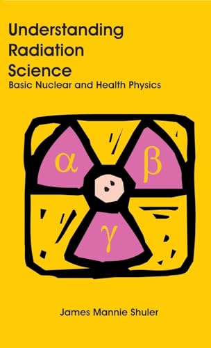 Understanding Radiation Science