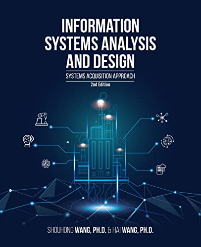 Information Systems Analysis and Design (2nd Edition)
