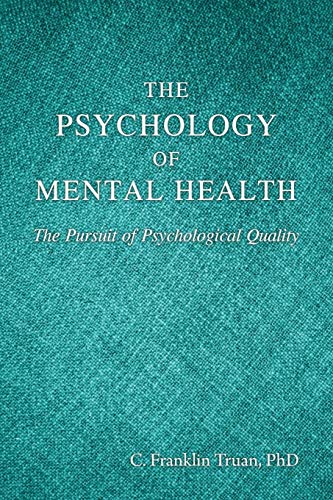 The Psychology of Mental Health