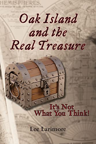 Oak Island and the Real Treasure