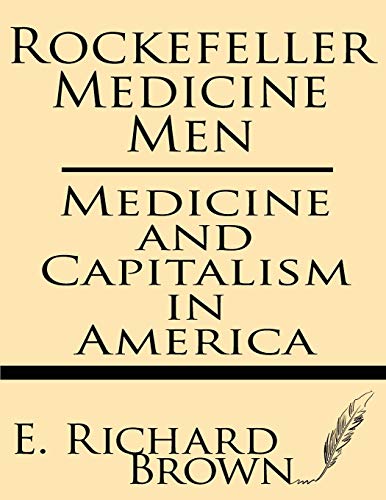 Rockefeller Medicine Men
