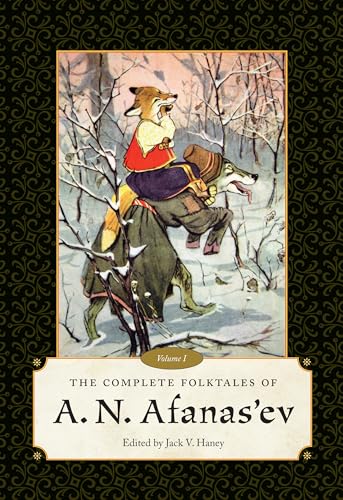 The Complete Folktales of A. N. Afanas Ev