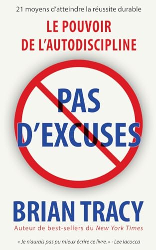 Pas d'excuses