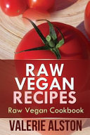 Raw Vegan Recipes