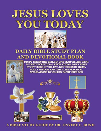 JESUS LOVES YOU TODAY DAILY BIBLE STUDY PLAN AND DEVOTIONAL BOOK
