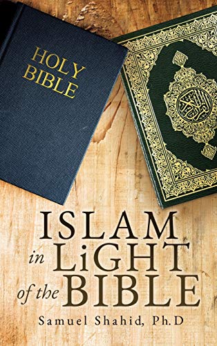 ISLAM IN LiGHT OF THE BIBLE