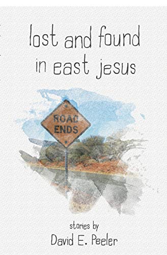 Lost and Found In East Jesus