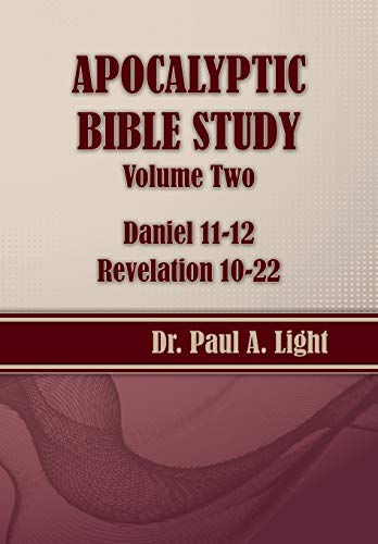Apocalyptic Bible Study, Volume Two