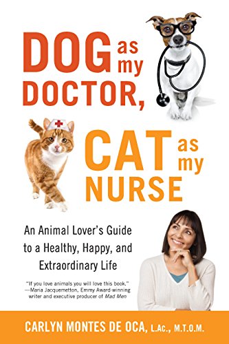 Dog as My Doctor, Cat as My Nurse