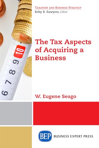 The Tax Aspects of Acquiring a Business